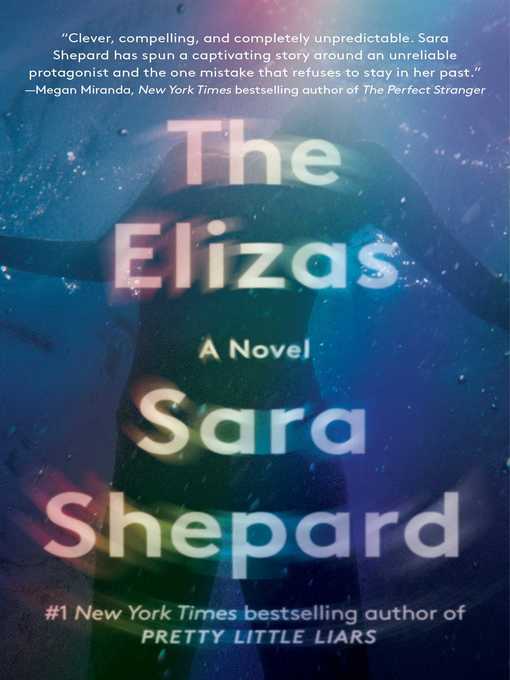 Title details for The Elizas by Sara Shepard - Wait list
